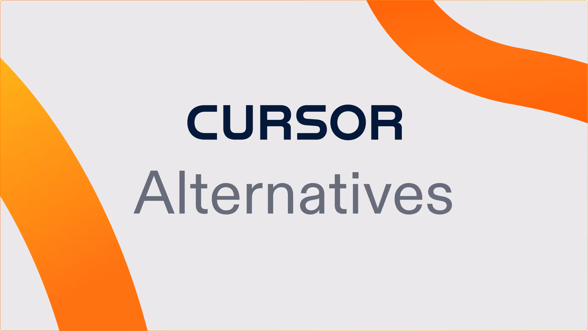 Best Cursor Alternatives & Competitors in 2026